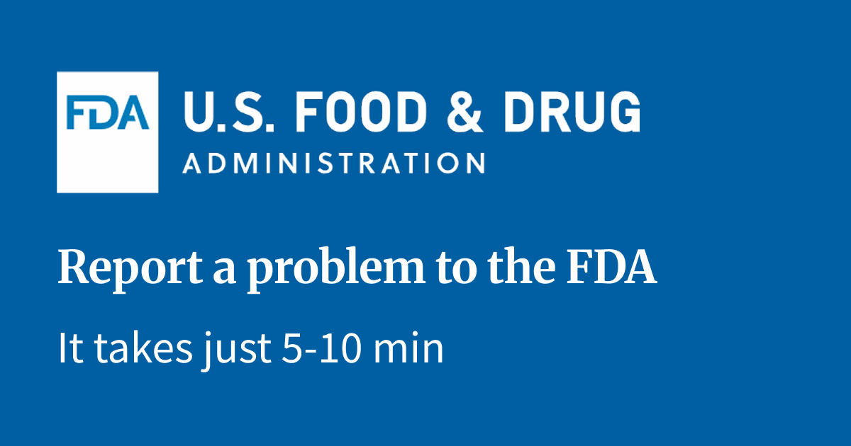 Report a problem to the FDA